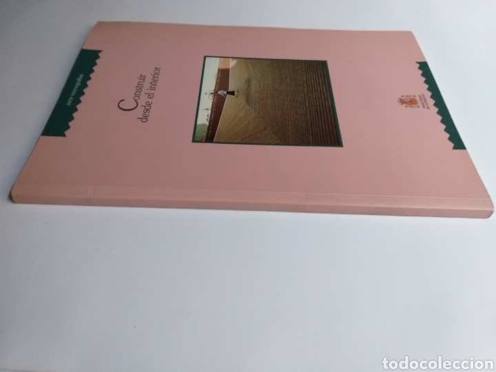 Libros de segunda mano: Construir desde el interior . Exposici&oacute;n Madrid a&ntilde;o 2000 - Foto 3