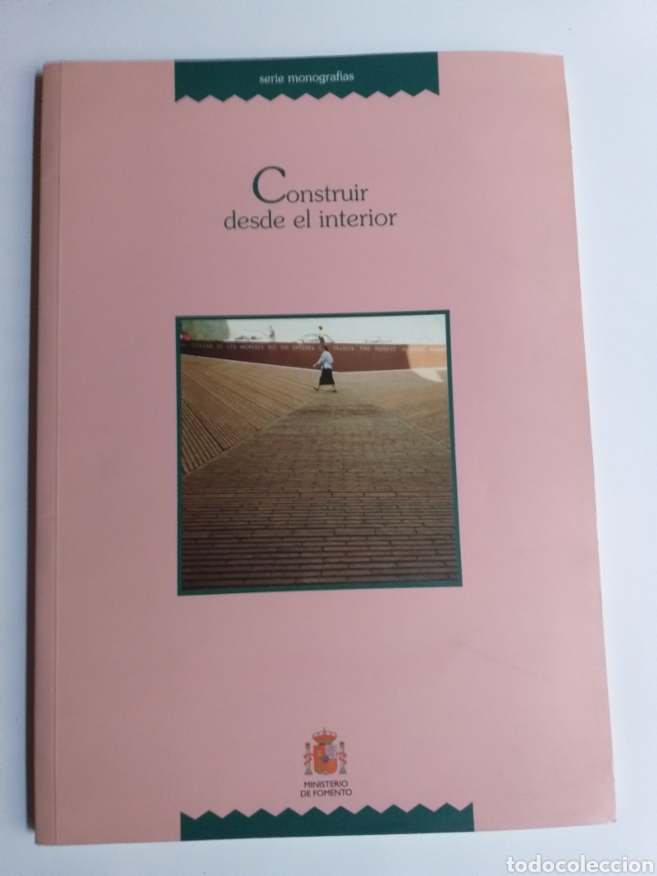 Libros de segunda mano: Construir desde el interior . Exposici&oacute;n Madrid a&ntilde;o 2000 - Foto 1