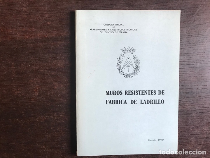 Gebrauchte B&uuml;cher: Muros resistentes de f&aacute;brica de ladrillo. Madrid 1972