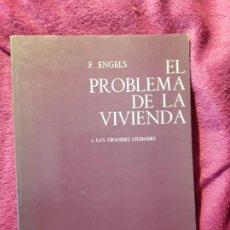Libros de segunda mano: EL PROBLEMA DE LA VIVIENDA Y LAS GRANDES CIUDADES, DE ENGELS. GUSTAVO GIL, 1977