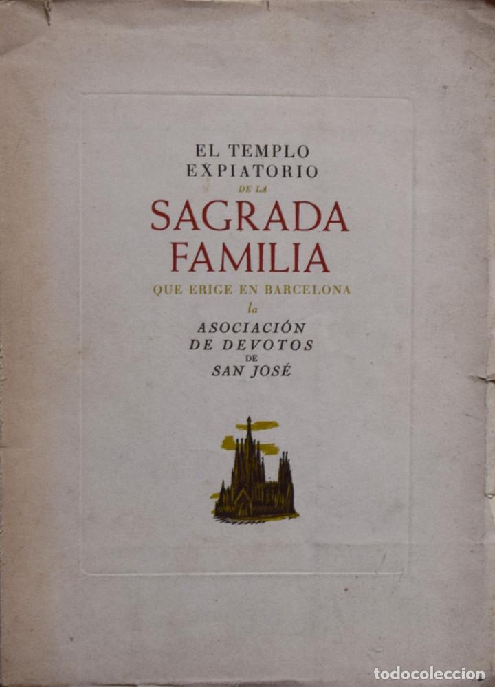 Livres d'occasion: EL TEMPLO EXPIATORIO DE LA SAGRADA FAMILIA QUE ERIGE EN BARCELONA LA ASOCIACI&Oacute;N DE DEVOTOS...