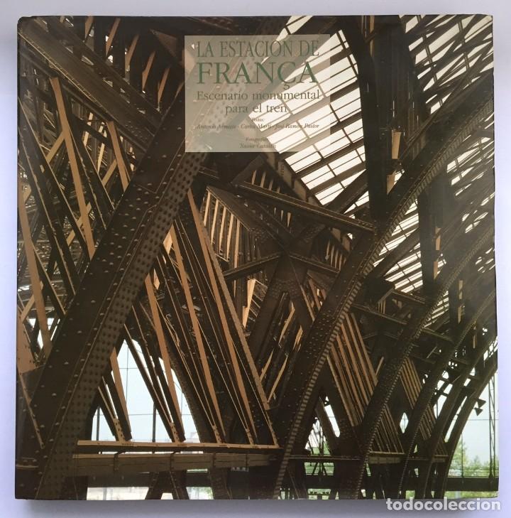 Libros de segunda mano: LA ESTACI&Oacute;N DE FRANCA