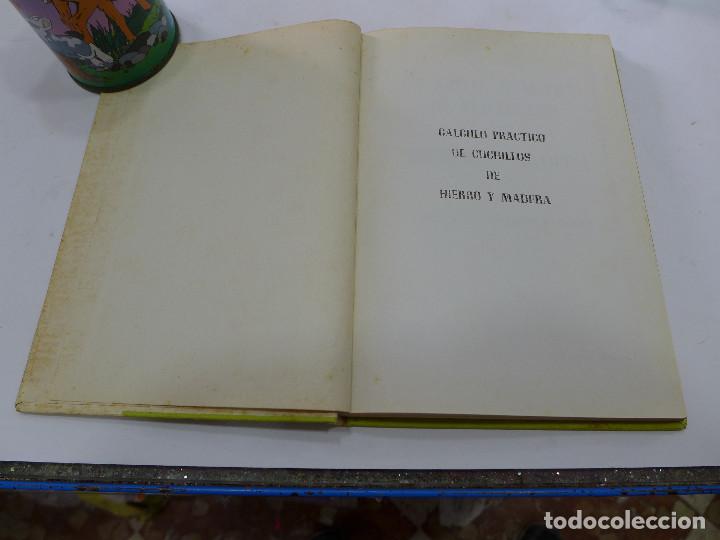 Libros de segunda mano: CALCULO PRACTICO DE CUCHILLOS DE HIERRO Y MADERA - CEAC - Foto 5