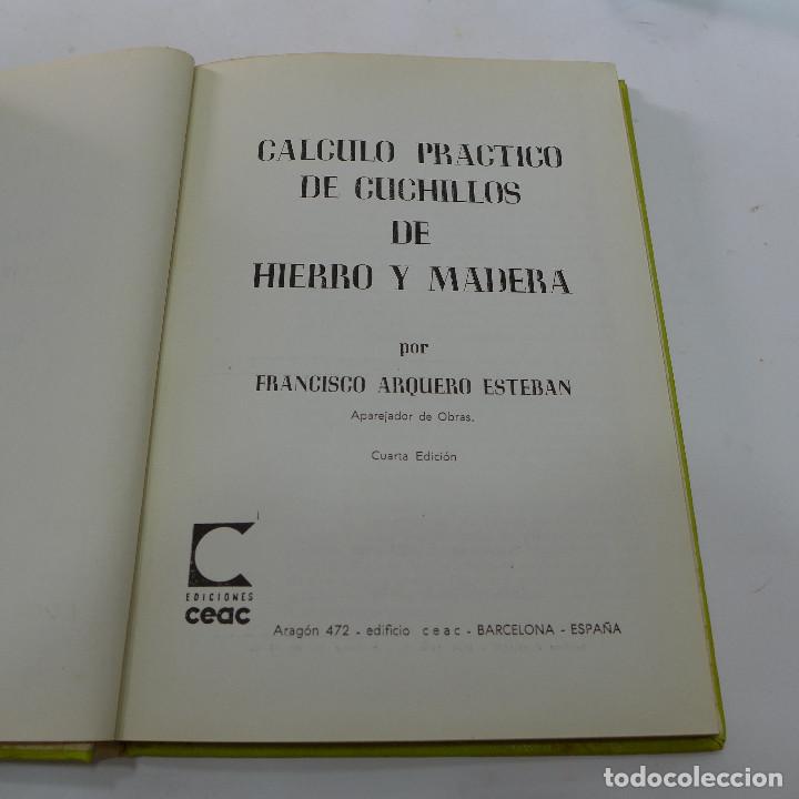 Libros de segunda mano: CALCULO PRACTICO DE CUCHILLOS DE HIERRO Y MADERA - CEAC - Foto 6