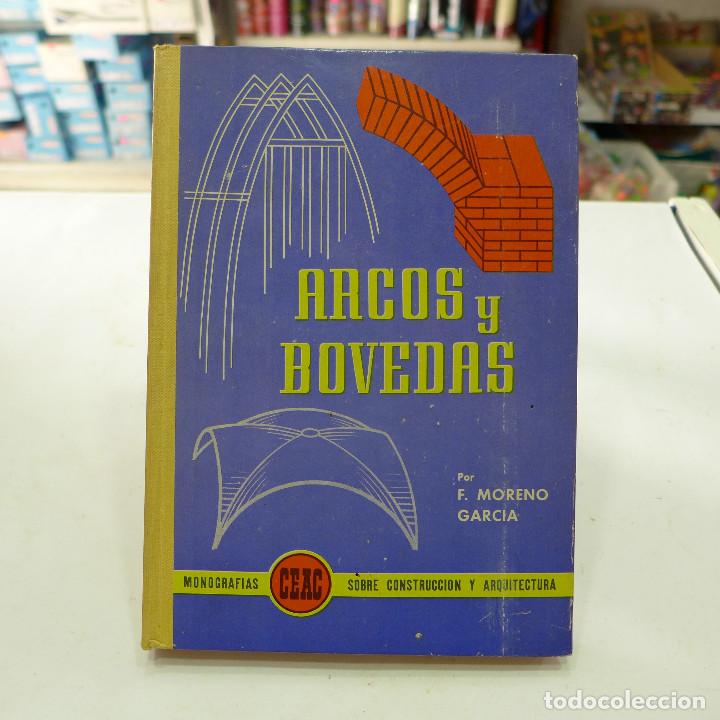 Libros de segunda mano: ARCOS Y BOVEDAS - CEAC - Foto 1