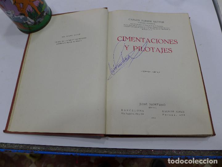 Libros de segunda mano: CIMENTACIONES Y PILOTAJES - JOSE MONTESO - Foto 5