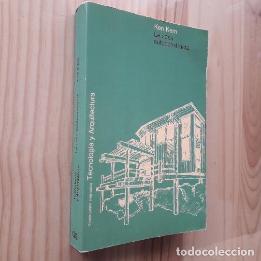 Libros de segunda mano: LA CASA AUTOCONSTRUIDA - KEN KERN - Foto 2