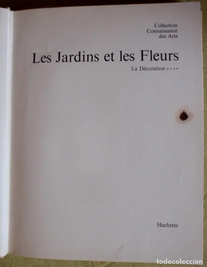 Libros de segunda mano: Les Jardins et les Fleurs. - Foto 2