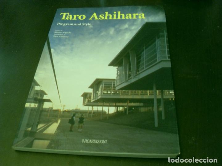 Libros de segunda mano: TARO ASHIHARA. PROGRAM AND STYLE. L&acute;ARCAEDIZIONI. 1997. - Foto 2