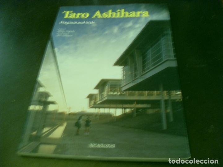 Libros de segunda mano: TARO ASHIHARA. PROGRAM AND STYLE. L&acute;ARCAEDIZIONI. 1997.