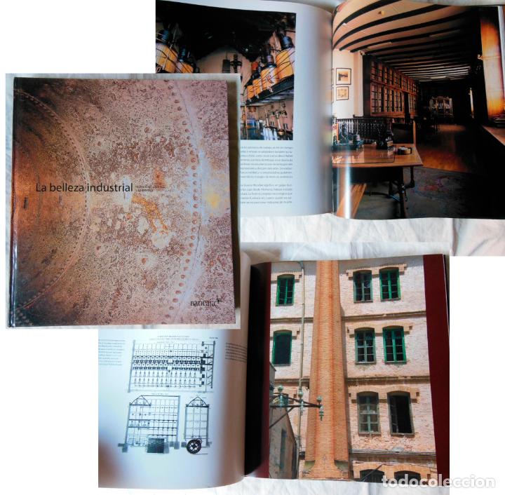 Libri di seconda mano: LA BELLEZA INDUSTRIAL. Historia de la f&aacute;brica y su est&eacute;tica. 2007 JORDI SEBASATI