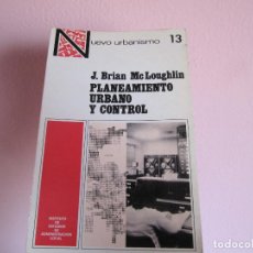 Libros de segunda mano: PLANEAMIENTO URBANO Y CONTROL - MCLOUGHLIN, J. BRIAN