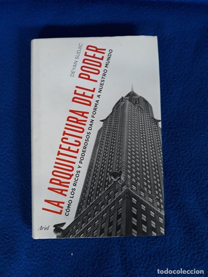 Libros de segunda mano: LA ARQUITECTURA DEL PODER - DEYAN SUDJIC - Foto 1