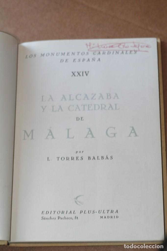 Libros de segunda mano: ALCAZABA Y CATEDRAL DE MALAGA MONUMENTOS CARDINALES - Foto 2
