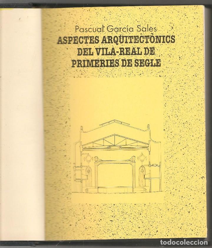 Livres d'occasion: GARCIA SALES,,,ASPECTES ARQUITECTONICS DEL VILA-REAL DE PRIMERIES DE SEGLE... nn