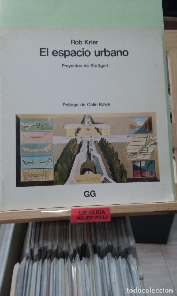 Libros de segunda mano: El espacio urbano, proyectos de Stuttgart. Rob Krier - Foto 1