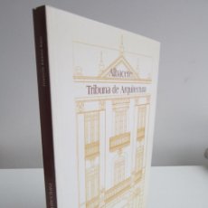 Libros de segunda mano: ALBACETE: TRIBUNA DE ARQUITECTURA. JOAQUÍN ARNAU AMO. COACM 1996