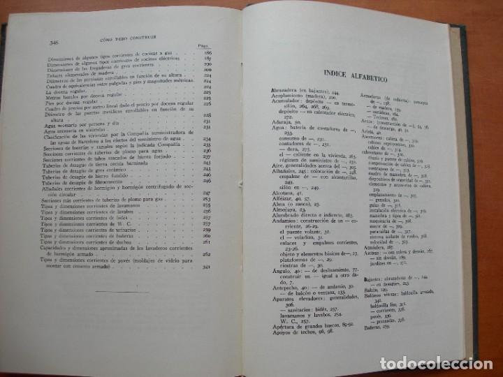Libros de segunda mano: COMO DEBO CONSTRUIR / PEDRO BENAVENT BARBER&Aacute; - Foto 8
