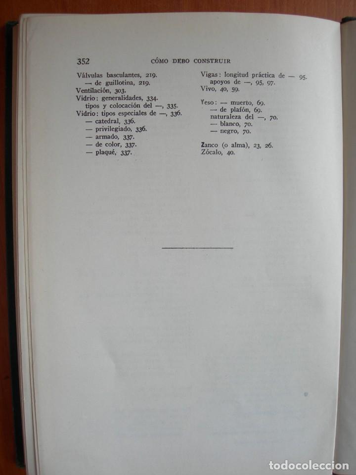 Libros de segunda mano: COMO DEBO CONSTRUIR / PEDRO BENAVENT BARBER&Aacute; - Foto 11