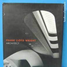 Libros de segunda mano: FRANK LLOYD WRIGHT: ARCHITECT . - VV.AA.. Lote 290228833