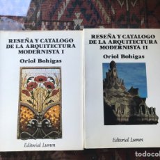 Libros de segunda mano: RESEÑA Y CATÁLOGO DE LA ARQUITECTURA MODERNISTA I Y II. ORIOL BOHIGAS. LUMEN