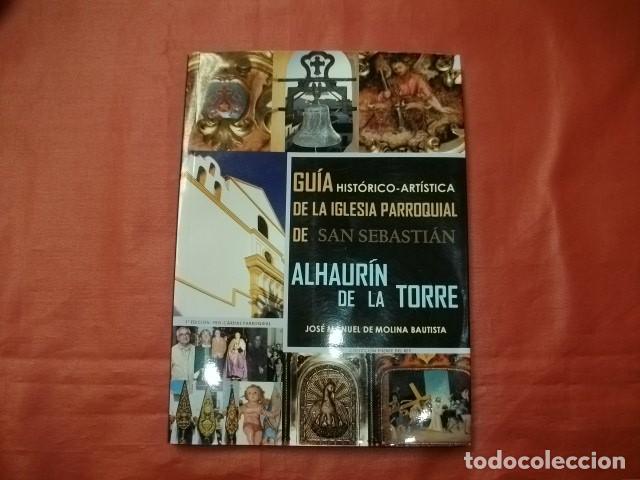 Gebrauchte B&uuml;cher: GU&Iacute;A HIST&Oacute;RICO ART&Iacute;STICA DE LA IGLESIA DE SAN SEBASTI&Aacute;N EN ALHAUR&Iacute;N DE LA TORRE