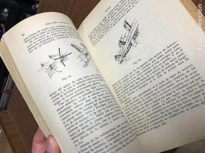 Libros de segunda mano: C&oacute;mo debo construir. Manual pr&aacute;ctico de construcci&oacute;n de edificios. Pedro Benavent. 1945 - Foto 6