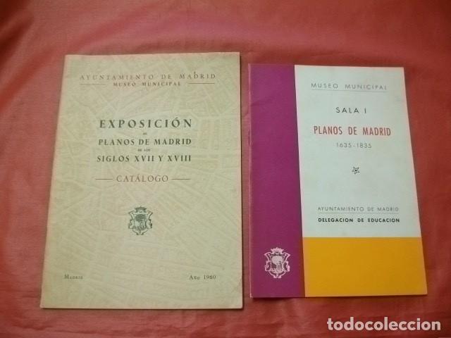 Livres d'occasion: LOTE CAT&Aacute;LOGO EXPOSICI&Oacute;N DE PLANOS DE MADRID DE LOS SIGLOS XVII Y XVIII Y 1635-1835