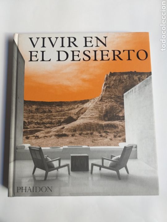 Libros de segunda mano: Vivir en el desierto. Casas contempor&aacute;neas en el desierto