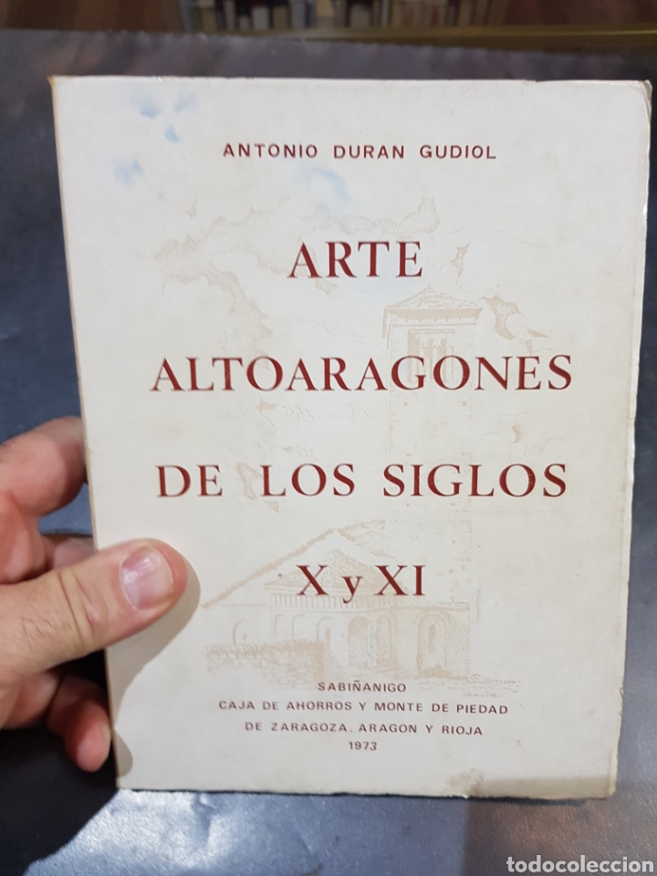 Livres d'occasion: Libro arte altoaragon&eacute;s de los siglos d&eacute;cimo y once Sabi&ntilde;&aacute;nigo 1973