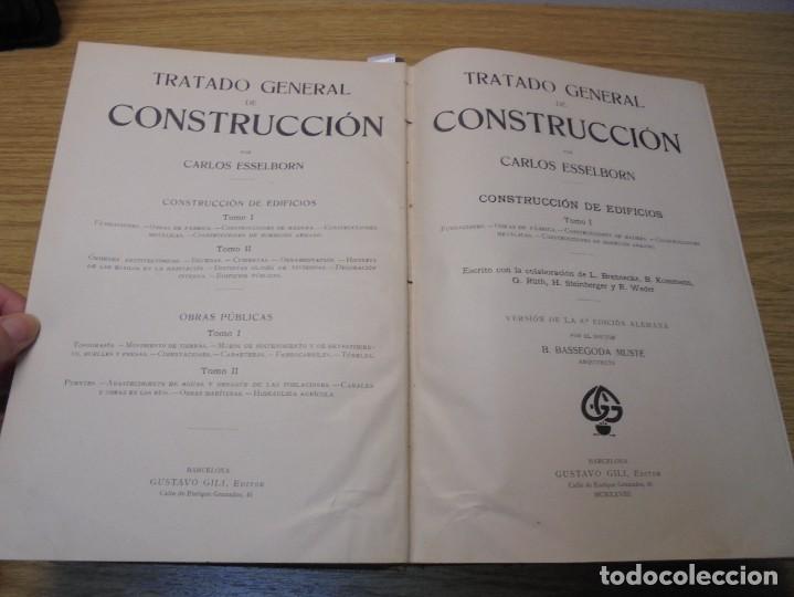 Libros de segunda mano: TRATADO GENERAL DE CONSTRUCCION. CARLOS ESSELBORN. CONSTRUCCION DE EDIFICIOS. TOMO I. 1938 - Foto 7