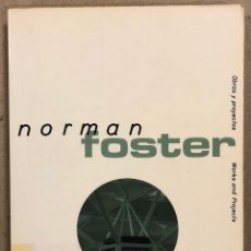 Libros de segunda mano: NORMAN FOSTER. ALDO BENEDETTI. GUSTAVO GILI 1994.