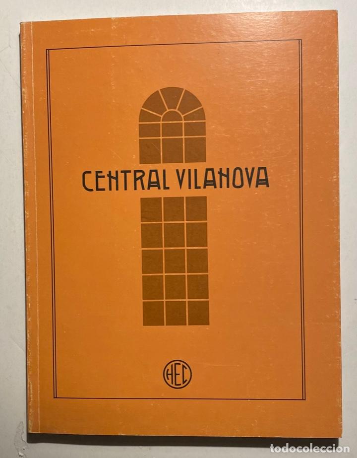 Libros de segunda mano: Central Vilanova. - Foto 1