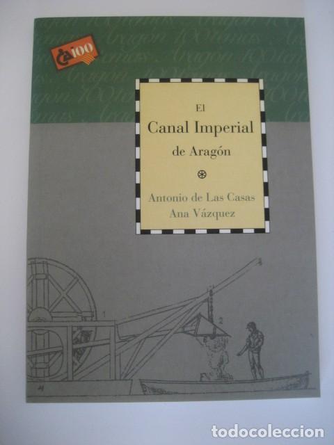 Libros de segunda mano: EL CANAL IMPERIAL DE ARAGON - Foto 1