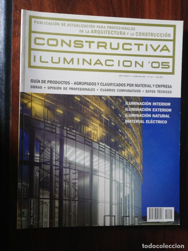 Libros de segunda mano: CONSTRUCTIVA. ILUMINACI&Oacute;N 05. N&ordm; 25. 2005 - Foto 1