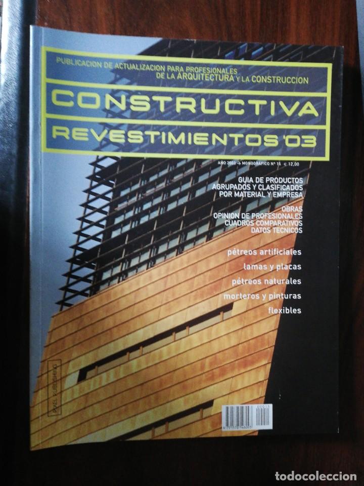 Libros de segunda mano: CONSTRUCTIVA. REVESTIMIENTOS 03. N&ordm; 15. 2003 - Foto 1