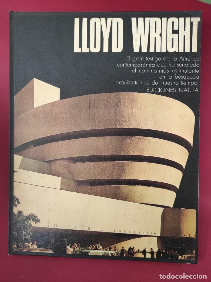 Libros de segunda mano: LLOYD WRIGHT - EDICIONES NAUTA - Foto 1