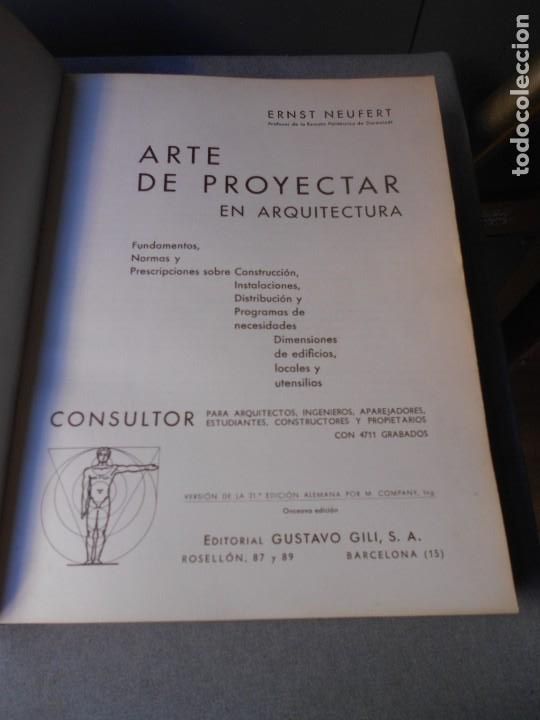 Libros de segunda mano: ARTE DE PROYECTAR EN ARQUITECTURA - Foto 2