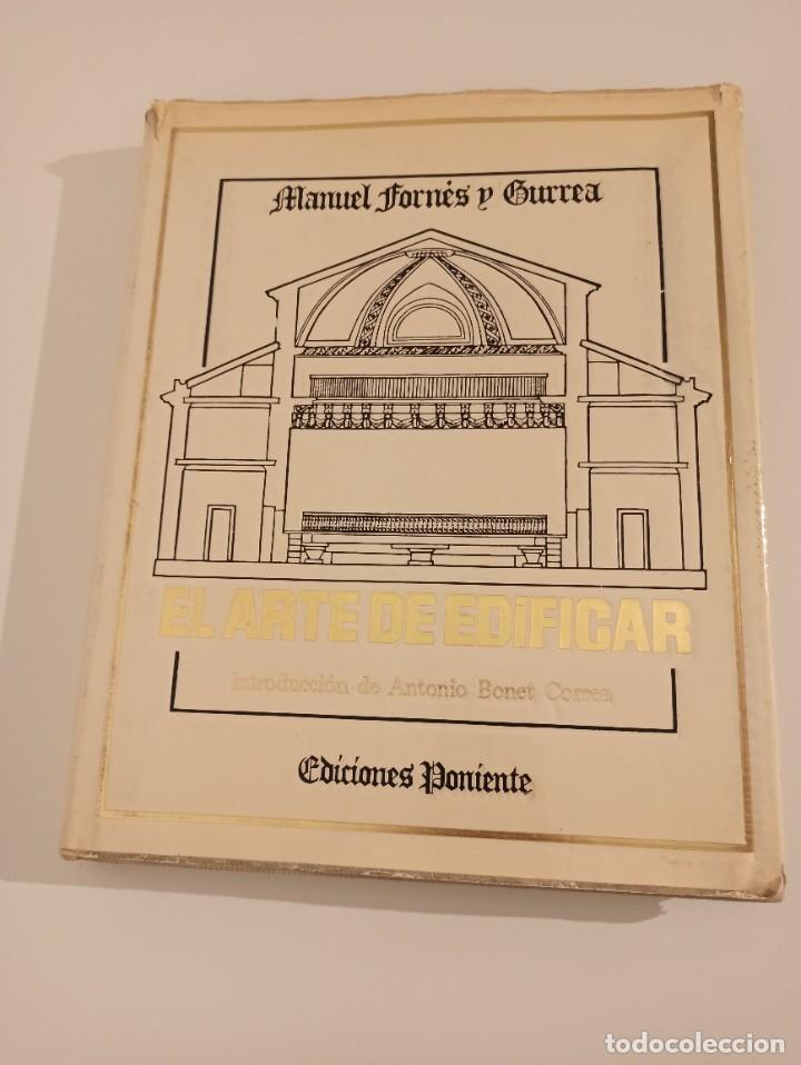 Libros de segunda mano: Libro el arte de edificar Manuel Fornes - Foto 1