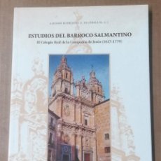 Libros de segunda mano: ALFONSO RODRÍGUEZ G. DE CEBALLOS, ESTUDIOS DEL BARROCO SALMANTINO, SALAMANCA, 2005. Lote 321522893