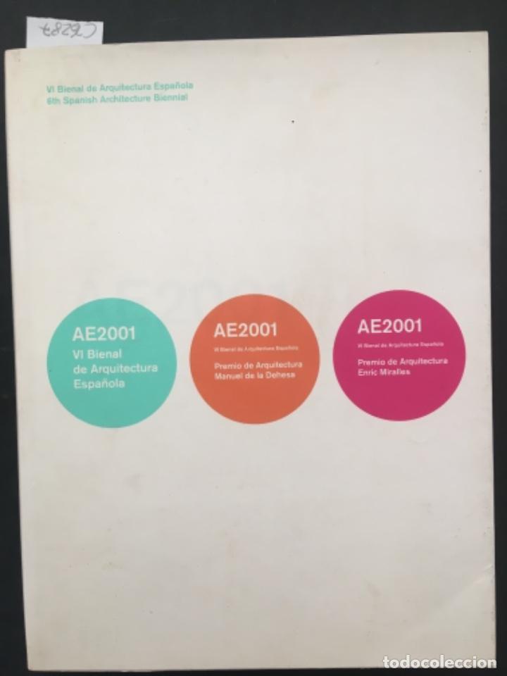 Livres d'occasion: VI BIENAL DE ARQUITECTURA ESPA&Ntilde;OLA AE2001, 6TH SPANISH ARCHITECTURE BIENNIAL