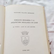 Libros de segunda mano: TORCUATO BENJUMEDA ARQUITECTURA NEOCLASICA CADIZ 1974. Lote 326772128