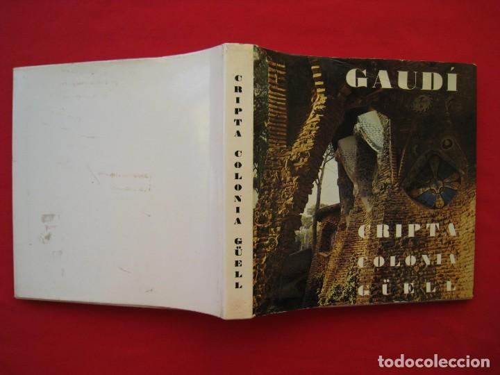 Libros de segunda mano: GAUDI - CRIPTA COLONIA G&Uuml;ELL - EDICIONES POLIGRAFA 1972. - Foto 2