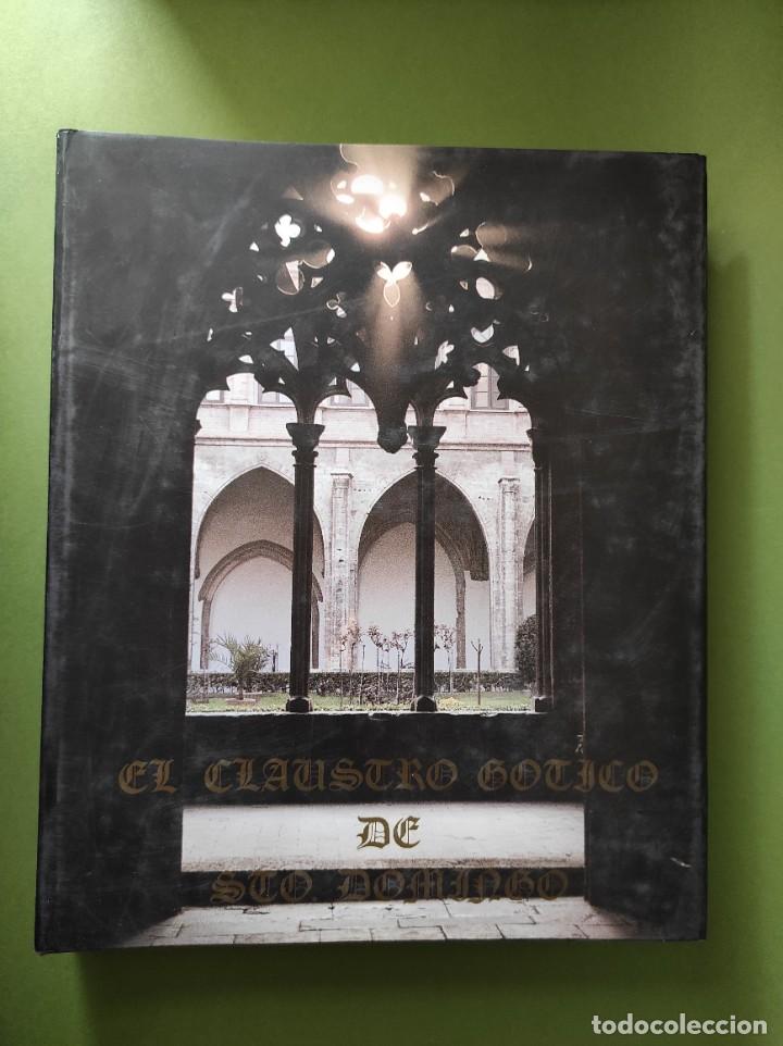 Libros de segunda mano: EL CLAUSTRO G&Oacute;TICO DE STO. DOMINGO - Foto 1