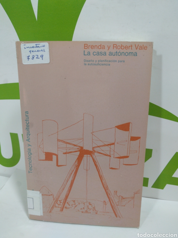 Livres d'occasion: Brenda Y Robert Vale. La casa aut&oacute;noma. Tecnolog&iacute;a y arquitectura.