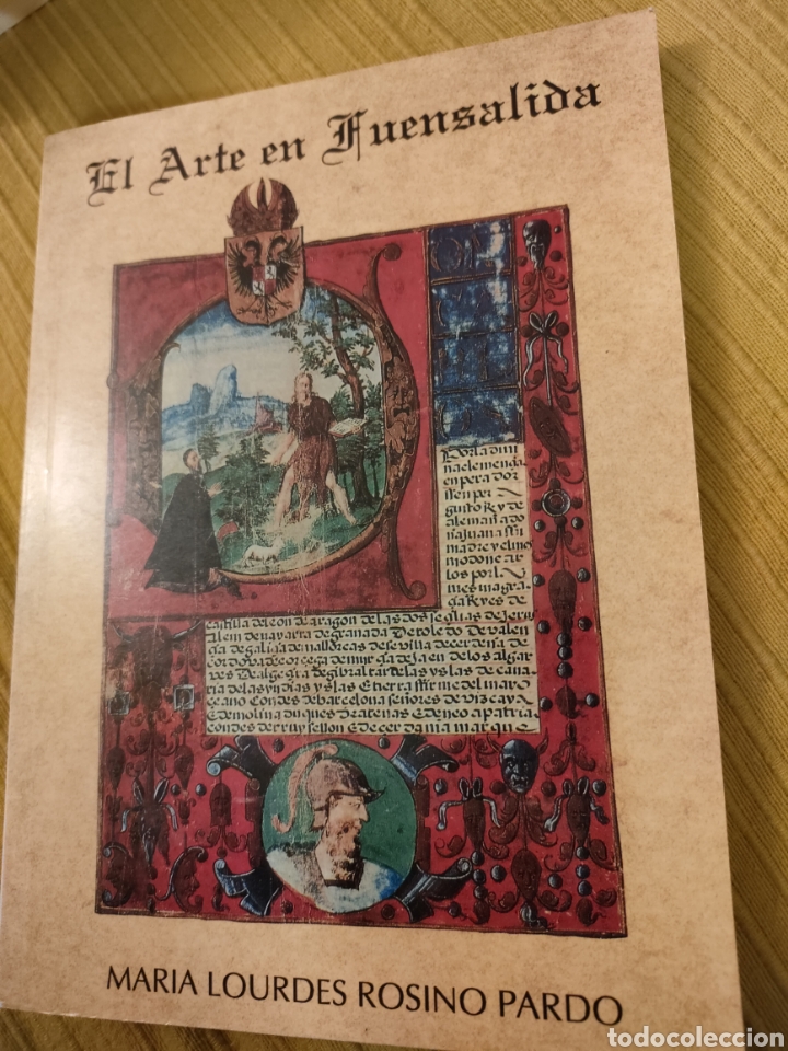 Second hand books: El Arte en Fuensalida Toledo Mar&iacute;a Lourdes Rosino Pardo 1993 con plano y muy ilustrado