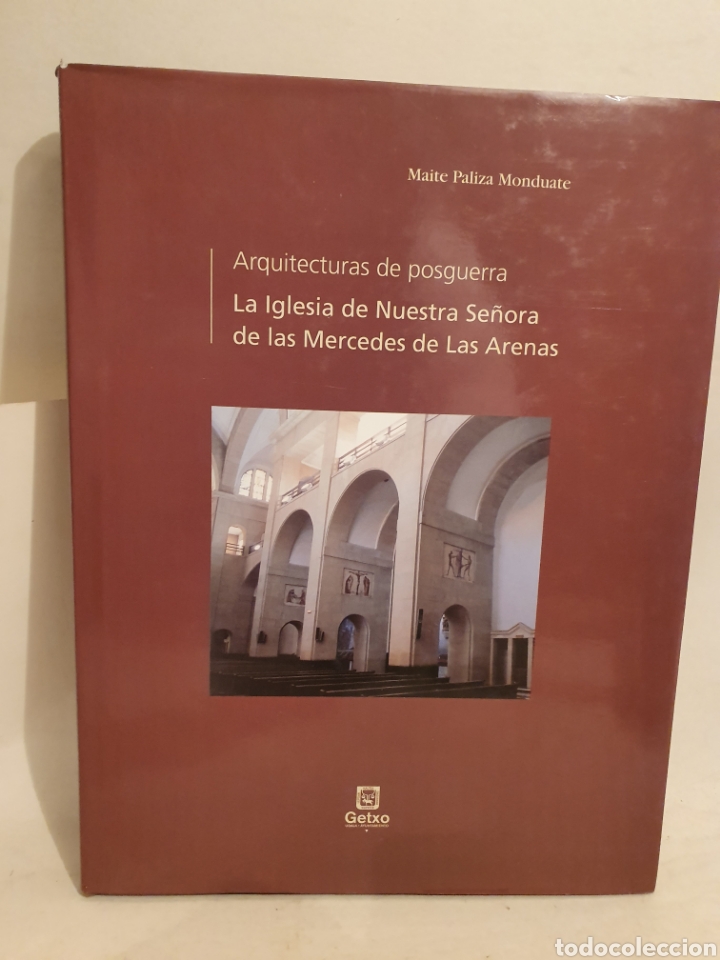 Gebrauchte B&uuml;cher: LA IGLESIA DE NUESTRA SE&Ntilde;ORA DE LAS MERCEDES DE LAS ARENAS. ARQUITECTURA DE POSGUERRA. 2004.