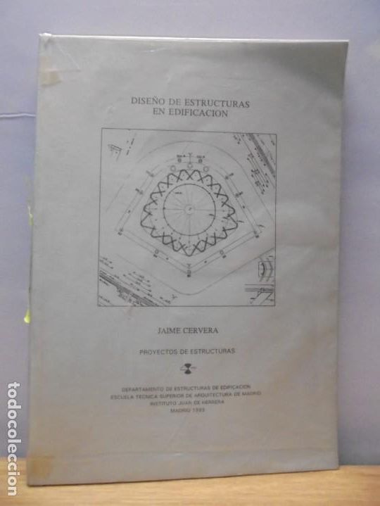 Libros de segunda mano: DISE&Ntilde;O DE ESTRUCTURAS EN EDIFICACION. JAIME CERVERA. PROYECTO DE ESTRUCTURAS. 1993 - Foto 1