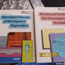 Libros de segunda mano: TÉCNICA Y PRÁCTICA DEL HORMIGÓN-HORMIGÓN VIBRADO Y ESPECIALES- CEAC