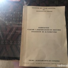 Libros de segunda mano: REVISIÓN DEL PLAN GENERAL URBANO DE CÓRDOBA 1983 EVOLUCIÓN DE ALTERNATIVAS